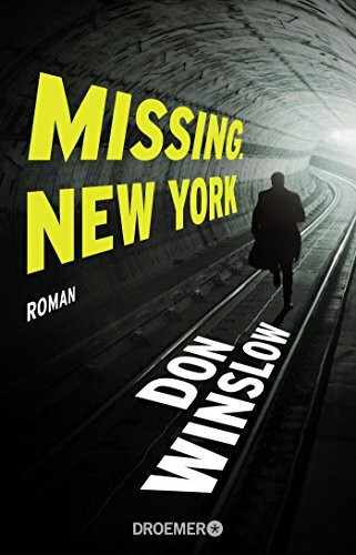 Missing. New York: Roman (Frank-Decker-Reihe, Band 1)