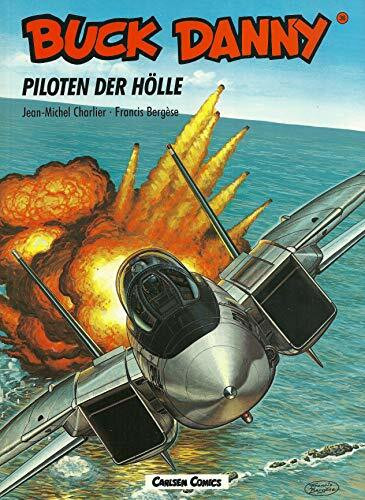 Buck Danny, Carlsen Comics, Bd.36, Piloten der Hölle