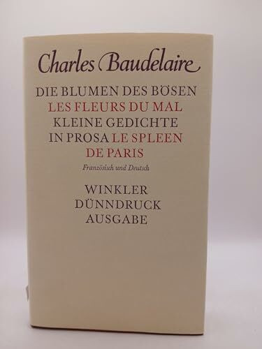 Die Blumen des Bösen /Kleine Gedichte in Prosa: Zweisprachige Ausgabe