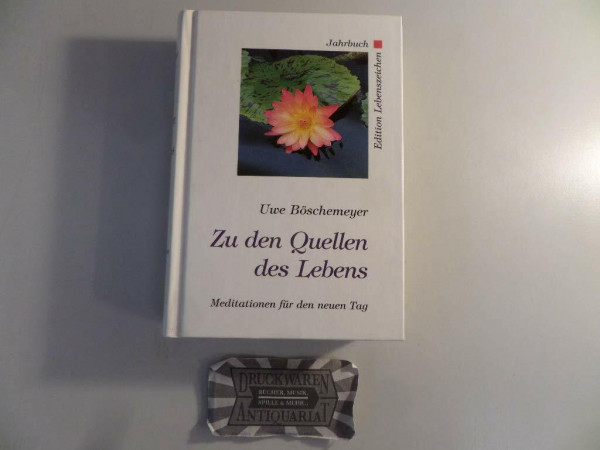Zu den Quellen des Lebens