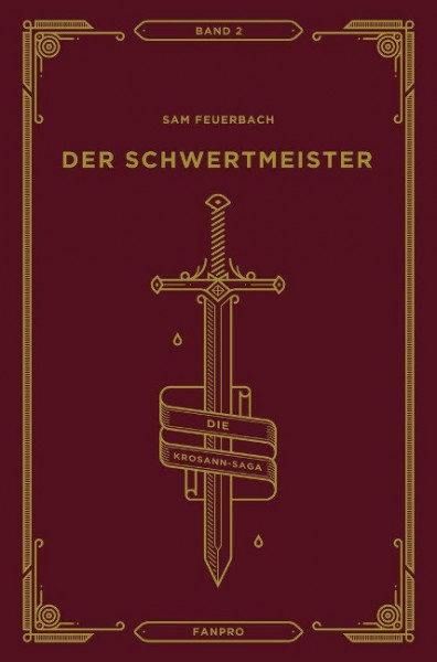 Der Schwertmeister: Die Krosann-Saga Band 2