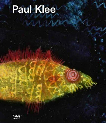 Paul Klee: Leben und Werk (Klassische Moderne)