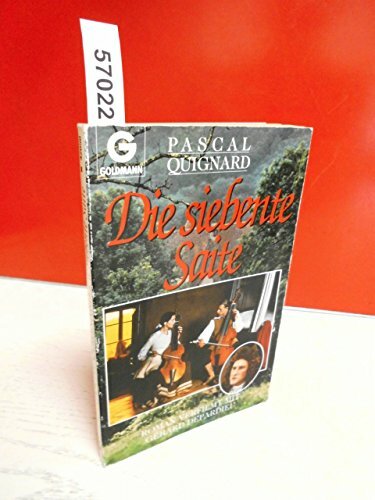 Die siebente Saite. Roman. Die siebente Saite. Roman.
