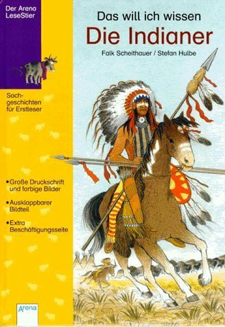 Das will ich wissen, Die Indianer: In neuer Rechtschreibung