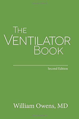 The Ventilator Book: Second Edition