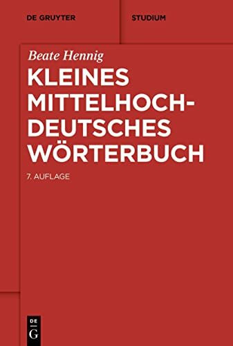 Kleines mittelhochdeutsches Wörterbuch Beate Hennig - Bild 3