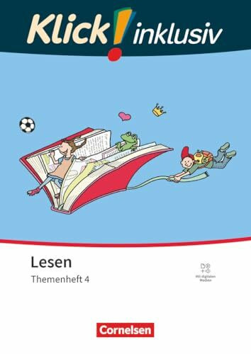 Klick! Erstlesen - Grundschule/Förderschule - Klick! inklusiv: Themenhefte für Lernende mit Förderbedarf - 1.-4. Schuljahr: Themenheft 4 - ... mit digitalen Medien