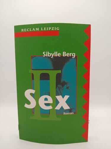 Sex 2: Roman (Reclam Bibliothek Leipzig)