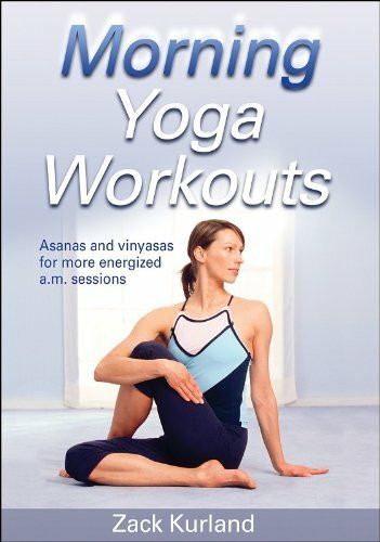 Morning Yoga Workouts (Morning Workout Series)