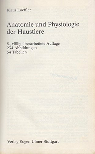 Anatomie und Physiologie der Haustiere. (UTB 13)