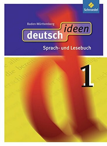 deutsch ideen SI - Ausgabe 2010 Baden-Württemberg: Schülerband 1