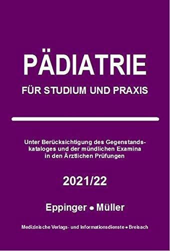 Pädiatrie: Für Studium und Praxis - 2021/22