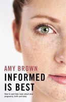 Informed is Best