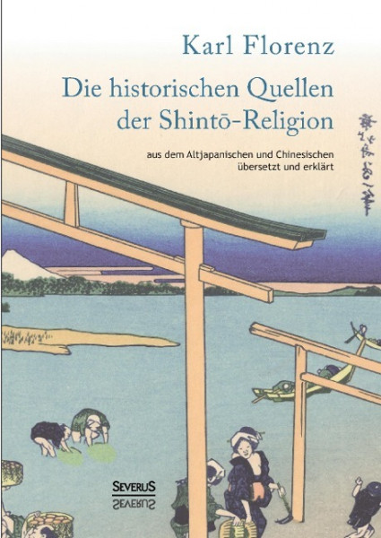 Die historischen Quellen der Shinto-Religion