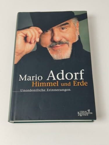Himmel und Erde: Unordentliche Erinnerungen