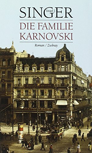 Die Familie Karnovski: Roman