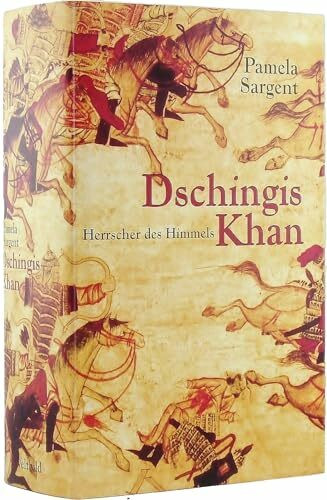 Dschingis Khan. Herrscher des Himmels. ( sehr dicke Ausgabe by Weltbild ! ).
