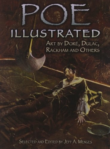 Poe Illustrated: Art by Dore, Dulac, Rackham and Others (Dover Fine Art, History of Art)