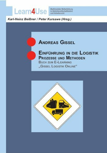 Einführung in die Logistik - Prozesse und Methoden