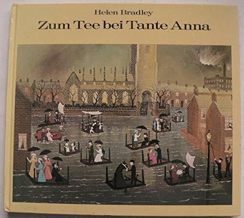 Zum Tee bei Tante Anna