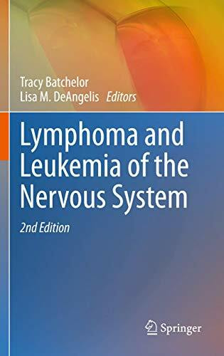 Lymphoma and Leukemia of the Nervous System