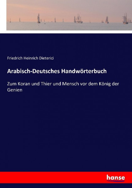 Arabisch-Deutsches Handwörterbuch