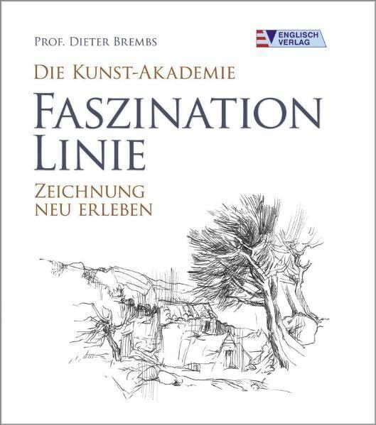 Die Kunst-Akademie - Faszination Linie: Zeichnung neu erleben