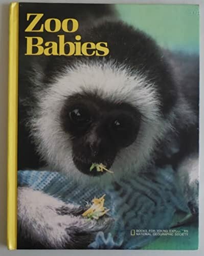 Zoo Babies (Books for Young Explorers) Zoo Babies (Books for Young Explorers)