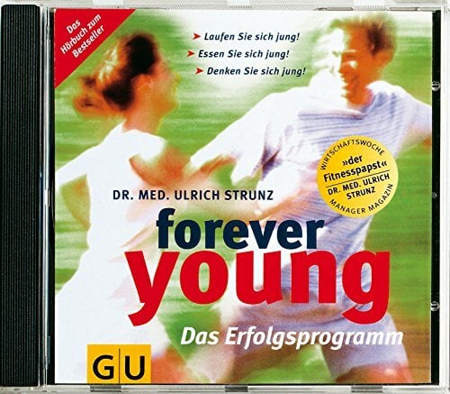 Forever young - Das Erfolgsprogramm (2 CDs) Forever young - Das Erfolgsprogramm (2 CDs)