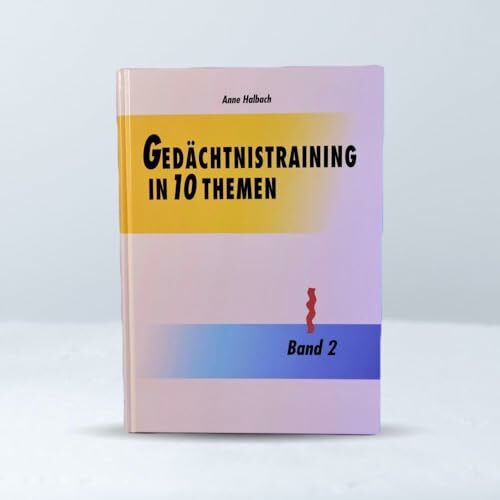 Gedächtnistraining in 10 Themen, Bd.2