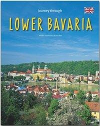 Journey through LOWER BAVARIA - Reise durch NIEDERBAYERN