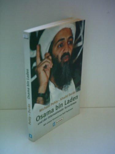 Osama bin Laden und der internationale Terrorismus (Ullstein Sachbuch)