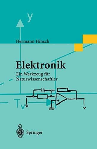 Elektronik: Ein Werkzeug Für Naturwissenschaftler