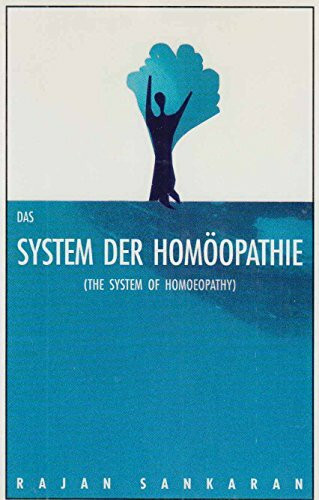 Das System der Homöopathie