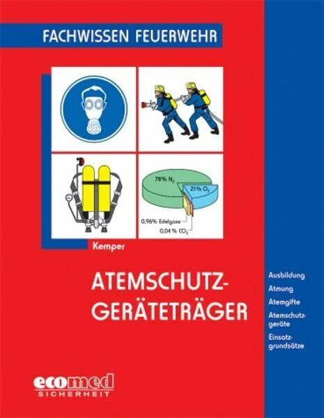 Atemschutzgeräteträger (ecomed Sicherheit)