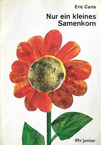 Nur ein kleines Samenkorn: Ins Deutsche gebracht von Tilde Michels (dtv junior Bilderbücher) Nur ein kleines Samenkorn: Ins Deutsche gebracht von Tilde Michels (dtv junior Bilderbücher)