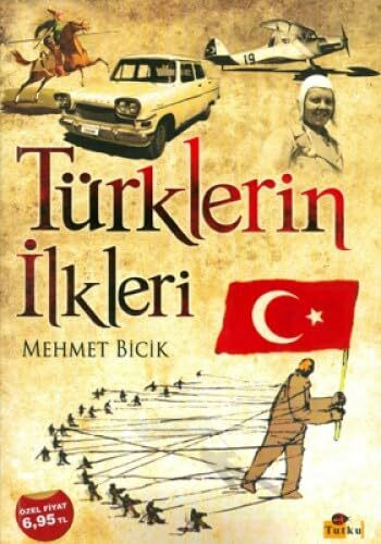 Turklerin Ilkleri