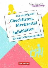 Die wichtigsten Checklisten, Merkzettel und Infoblätter für das Leiterinnen-Büro