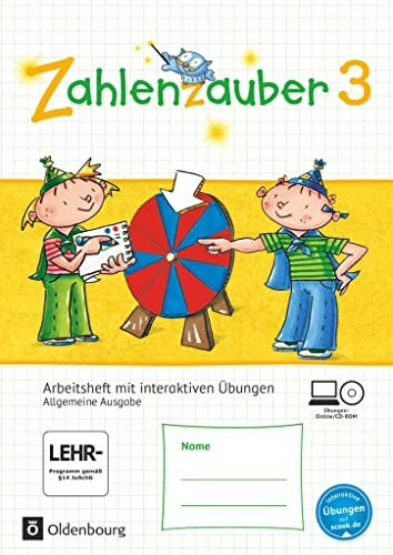 Zahlenzauber - Mathematik für Grundschulen - Allgemeine Ausgabe 2016 - 3. Schuljahr: Arbeitsheft mit interaktiven Übungen online - Mit CD-ROM und ... Allgemeine Ausgabe 2016, 3. Schuljahr)