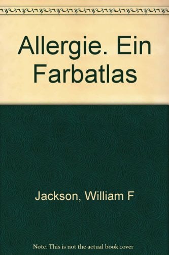 Allergie. Ein Farbatlas Allergie. Ein Farbatlas
