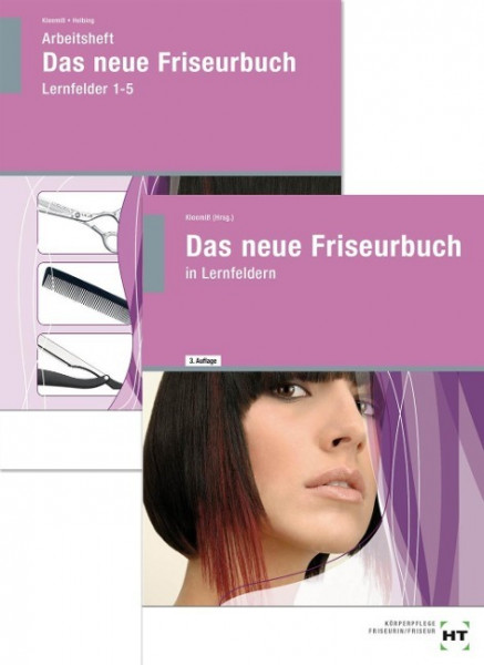 Das neue Friseurbuch + Arbeitsheft Das neue Friseurbuch - Lernfelder 1-5. Paketangebot