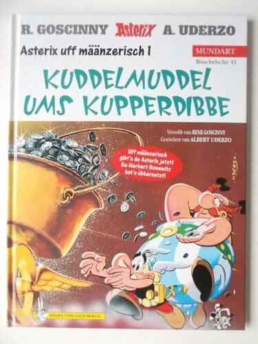 Asterix Mundart Mainzerisch I: Kuddelmuddel ums Kupperdibbe