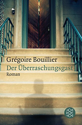 Der Überraschungsgast: Roman
