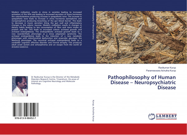 Pathophilosophy of Human Disease - Neuropsychiatric Disease