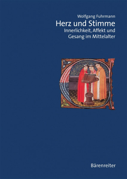 Herz und Stimme: Innerlichkeit, Affekt und Gesang im Mittelalter (Musiksoziologie)