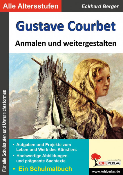 Gustave Courbet ... anmalen und weitergestalten