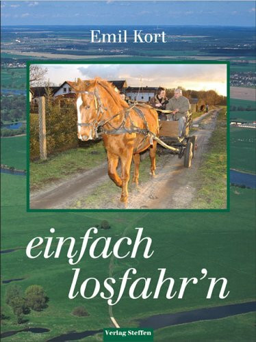 Einfach losfahr´n: Hrsg. v. Torsten Hochmuth