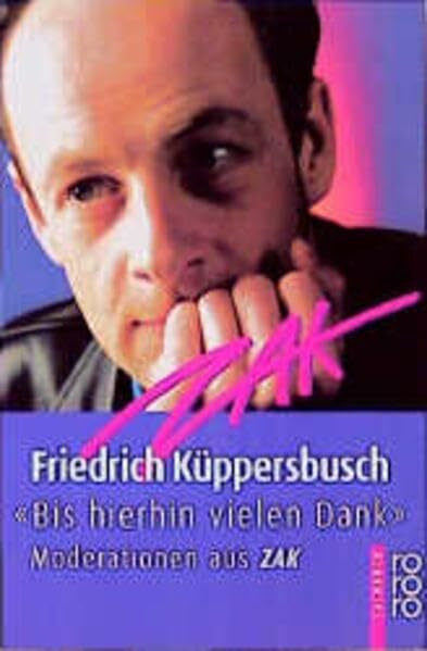 "Bis hierhin vielen Dank": Moderationen aus ZAK