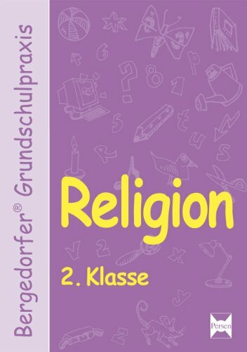 Religion - 2. Klasse (Bergedorfer® Grundschulpraxis)