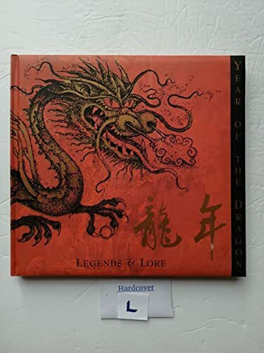 Year of the dragon: legends & lore